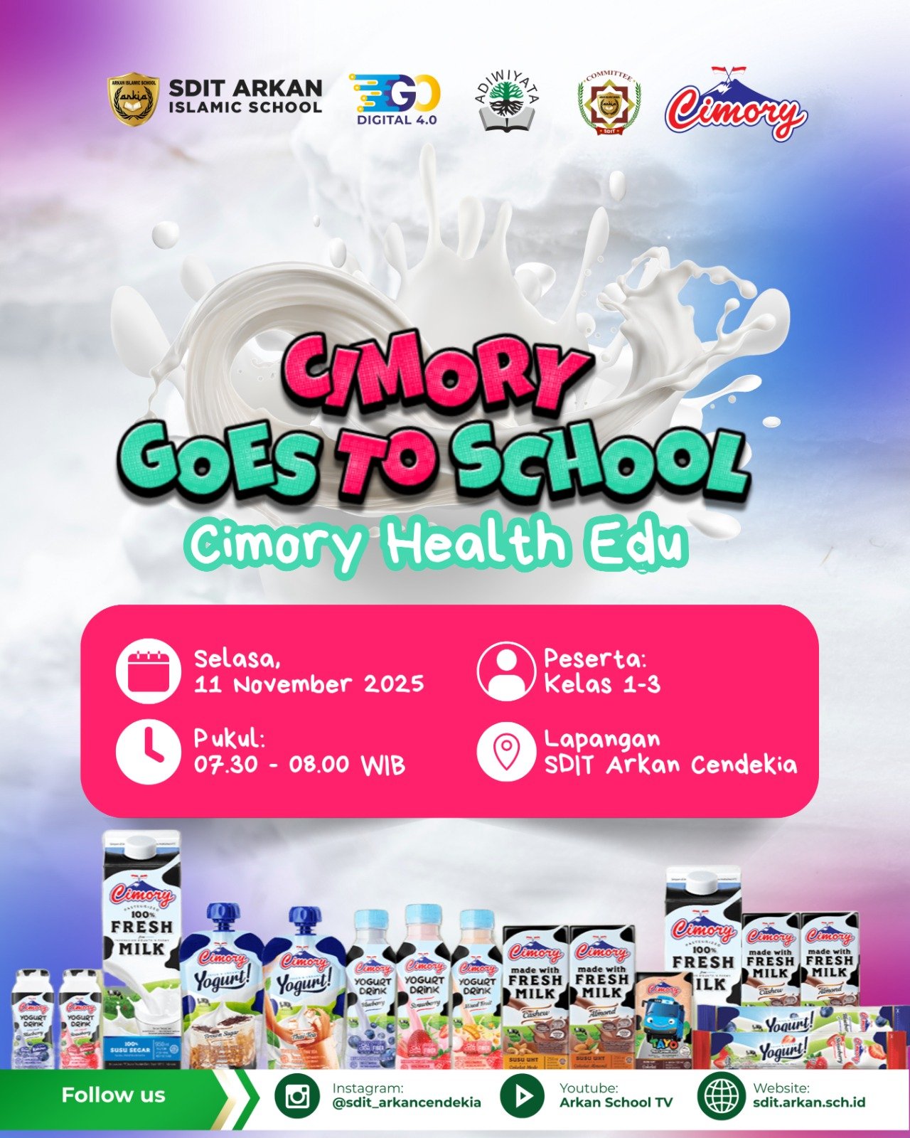 ✨ CIMORY GOES TO SCHOOL✨
 
Teman-teman, izin menyampaikan kegiatan esok hari untuk kelas 1-3 yaitu Cimory Health Edu yang Insya Allah akan dilaksanakan pada ⬇️
Hari : Selasa, 11 November 2025
Jam : 07.30 - 08.00 WIB
Lokasi : Lapangan SD

#ArkanIslamicSchool #SehatBersamaCimory #AnakSehatAnakHebat #ArkanActiveLearners